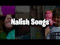 Nidal S Salish S Songs Playlist Lyrics Nalish Songs Nidal S Salish S Songs Playlist Lyrics Nalish Songs