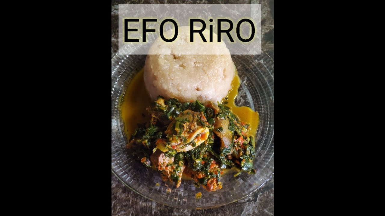 HOW TO COOK EFO RIRONIGERIAN VEGETABLE SOUP WITH SPINACH YouTube