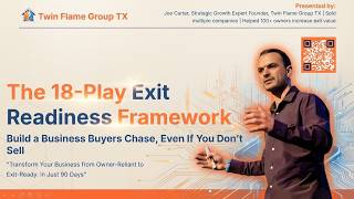 The 18-Play Exit Readiness Framework: How to Double Your Valuation in 90 Days