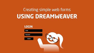Creating simple web forms -  Using Dreamweaver CC