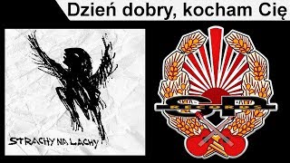 STRACHY NA LACHY - Dzień dobry, kocham Cię [OFFICIAL AUDIO] chords