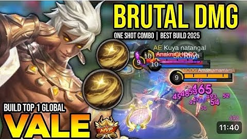 mobile legends VALE Build Top 1 Global BRUTALDMG ONE SHOT COMBO|BEST BULO 2025
