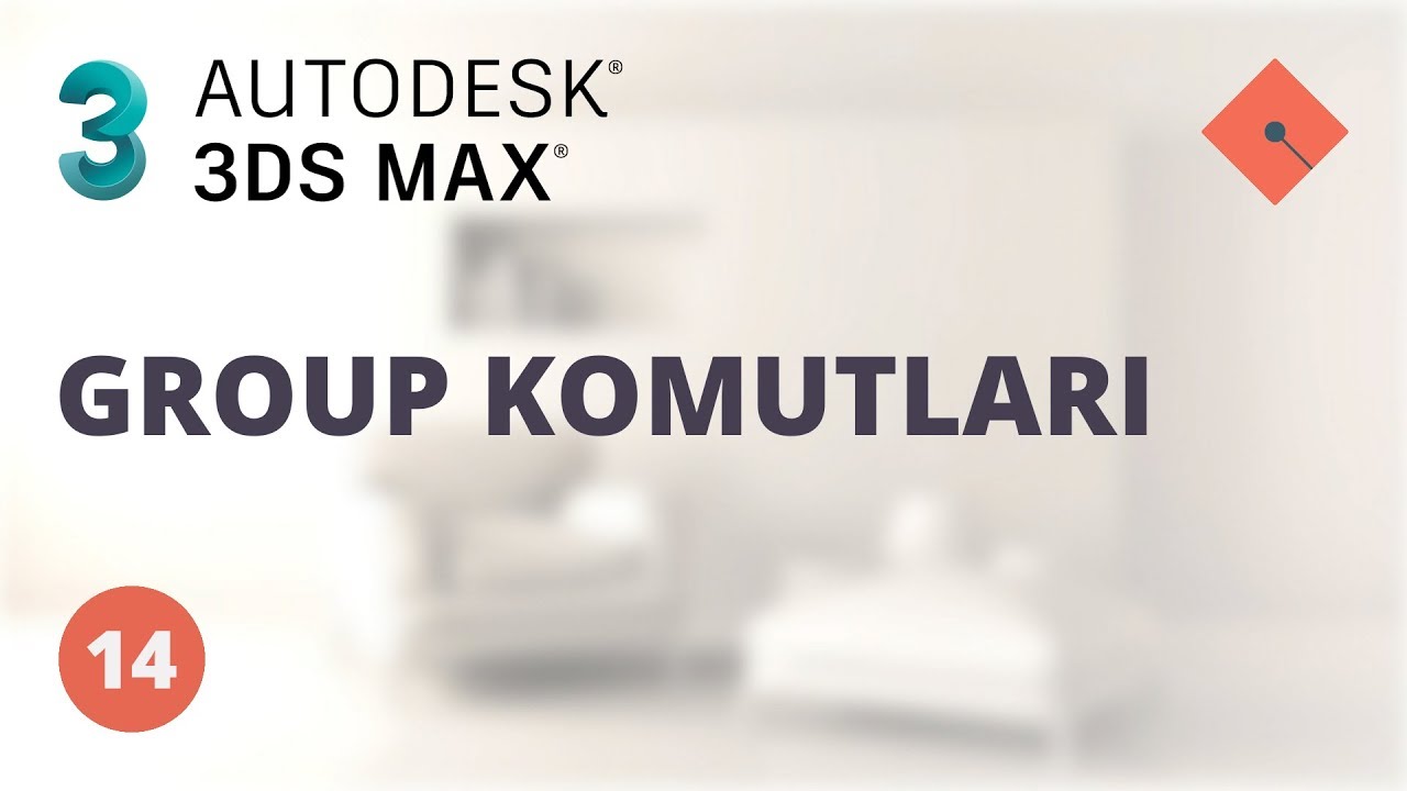 3ds Max Dersleri #14 | Group Komutları