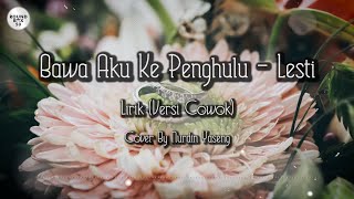 Bawa Aku Ke Penghulu - Lesti + Lirik versi cowok (Cover By Nurdin Yaseng)