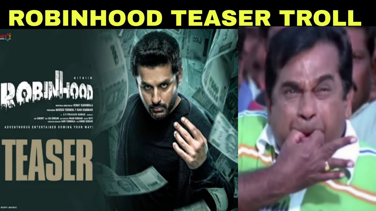 robinhood teaser troll / robinhood teaser /  sreeleela / nithiin / 