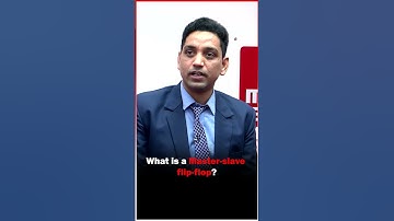 What is a Master-slave flip-flop? | ESE Interview Preparation