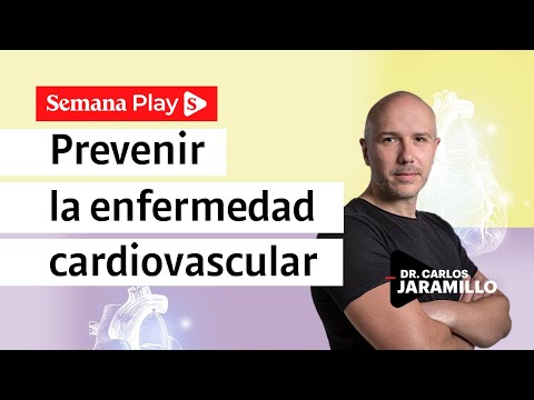 La enfermedad cardiovascular es prevenible | Carlos Jaramillo en Educando ConCiencia - Semana Play