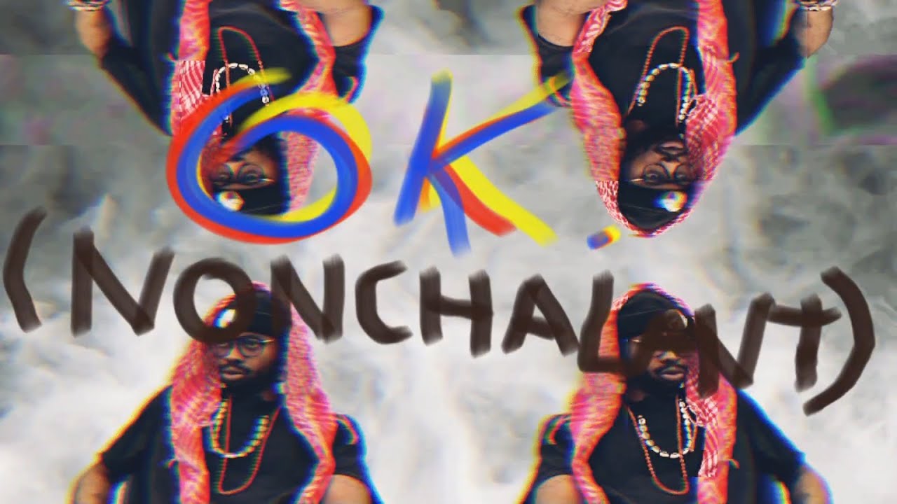 OK (Nonchalant) [Music Video] - Prod. by Geeked Up