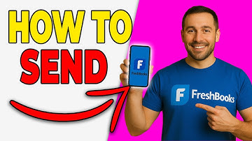 How To Send An Invoice In FreshBooks (Easy Guide 2025)