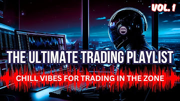 🎧 Ultimate Trading Music Playlist | Inspire Focus + Confidence | 4+ Hours  #trading #musicfortrading
