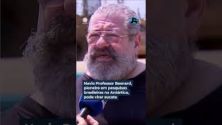 Navio pioneiro em pesquisas brasileiras na Antártica, pode virar sucata. #JR24H #Shorts