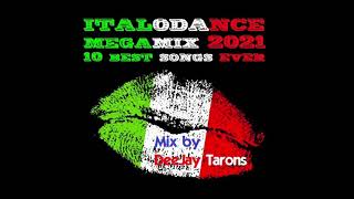 ItaloDance MegaMix 2021 - Mix by DeeJay Tarons