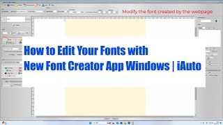 How to Edit Your Fonts with New Font Creator App Windows | iAuto