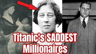 The Absolutely MISERABLE Lives of Titanic's Richest Widow & Her UNWANTED Son | The Astors