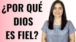 3 RAZONES por las cuales DIOS es FIEL | Refrigerio al Alma