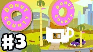 Donut County - Gameplay Walkthrough Part 3 - Quadcopter Smashed! (PS4)