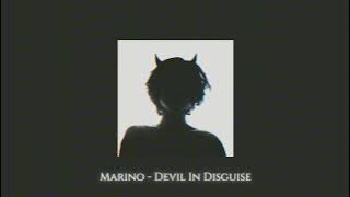 Marino - Devil In Disguise (slowed and reverb)