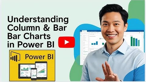 Column Chart vs Bar Chart in Power BI: What