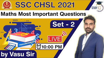 SSC CHSL 2021 - MATHS Most Important Question by Vasu Sir Set-2 #SSCCHSL #SSCCHSL2021
