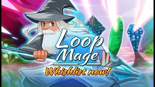 LoopMage: The Infinite Trials - Official Reveal Trailer