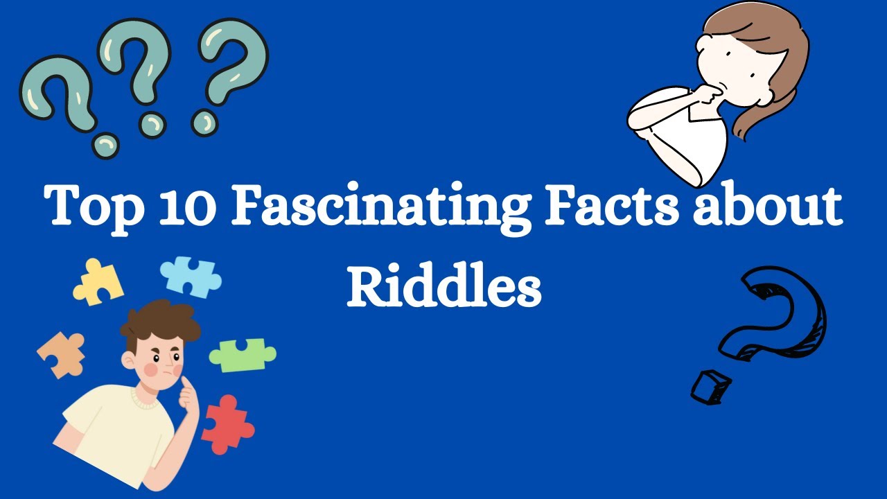 Information On Riddles Top 10 Fascinating Facts about Riddles #top10facts #top10 - YouTube
