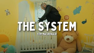 Tom Macdonald - The System Tradução Ptbr