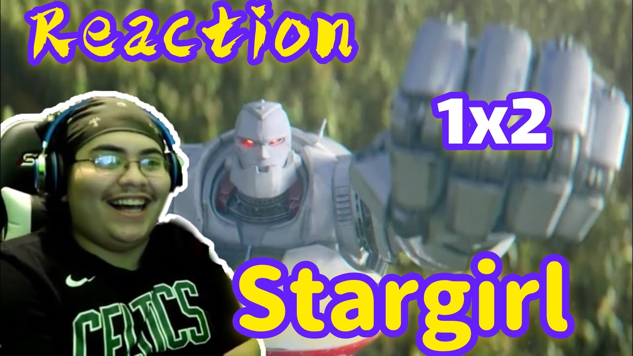 Stargirl 1x2 REACTION S.T.R.I.P.E.