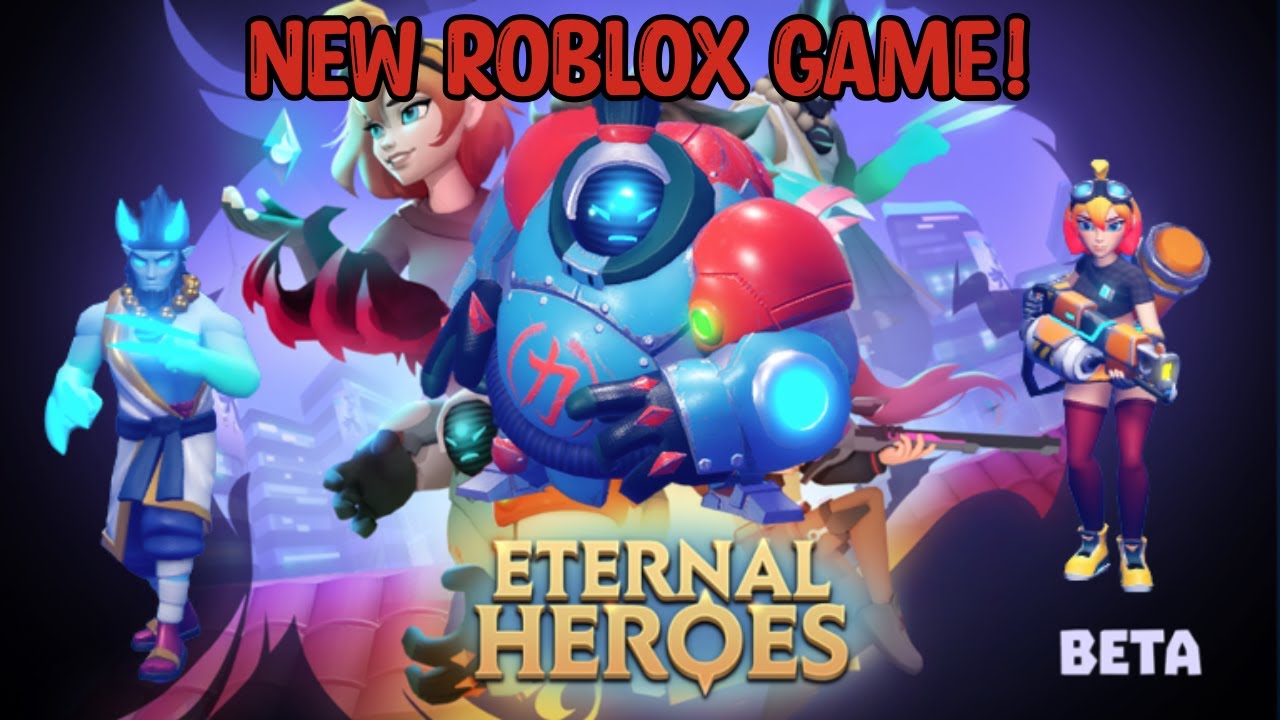 Eternal Heroes [NEW] - Roblox