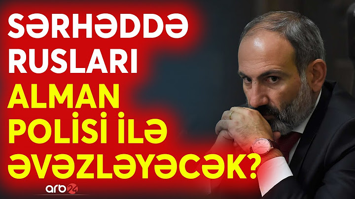 Paşinyandan müəmmalı təklif: Sərhədlə bağlı Bakıya hansı mesajı yolladı?