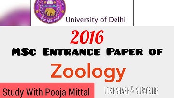 2016 DU MSc entrance  paper of zoology