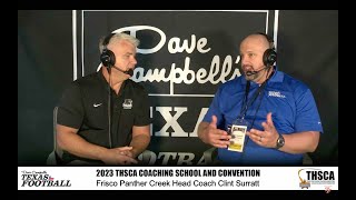 2023 THSCA Coaching School Interview: Frisco Panther Creek HC Clint Surratt