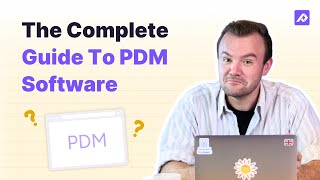 What Is Product Data Management Pdm Software?