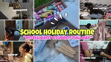 School Holiday Routine(MORNING-NIGHT)😍|Glow Up, Helping Mom, Study Routine & More🧹#school #holiday