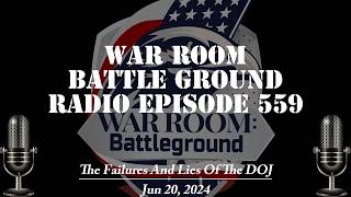 War Room Battle Ground Radio EP559