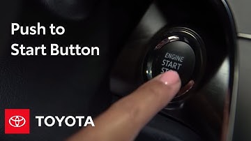 Toyota How-To: Push to Start Button | Toyota