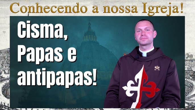 História da Igreja #15