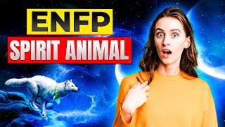 ENFP Spirit Animals