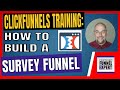 ClickFunnels Training -  How to Build a Survey Funnel