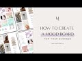 How to Create a Moodboard for your Brand using Canva