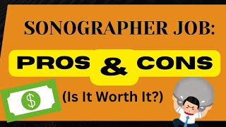 Sonography: Pros and Cons (Is It Worth It?) #sonography #ultrasound #sonographer 