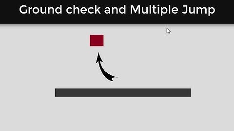 Best way to do Ground check and multiple jump system in unity