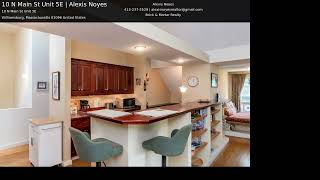 10 N Main St Unit 5E | Alexis Noyes