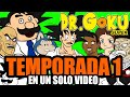 Doctor goku super  temporada 1 completa saga de la botarga