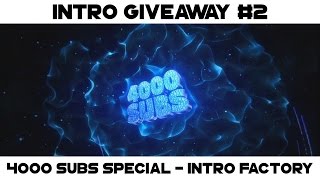 Intro Giveaway #2 - 4000 Subscribers [CLOSED]