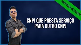 CNPJ que presta serviço para outro CNPJ - Prestador de Serviço Tutorial Completo screenshot 3