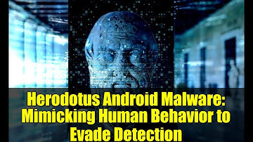 Herodotus Android Malware: Mimicking Human Behavior to Evade Detection