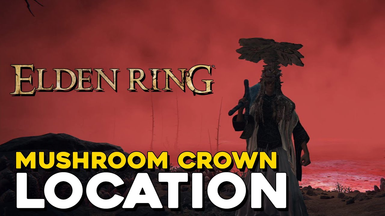 Elden Ring Mushroom Crown Location YouTube