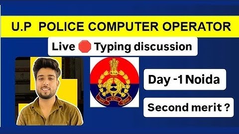 UP Police Typing Review Day-1 , Noida sector 80|Second merit ? Difficulty level? Hindi & English?
