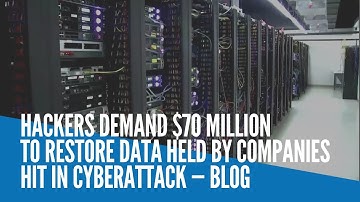 Hackers demand $70 million to restore data held by companies hit in cyberattack — blog