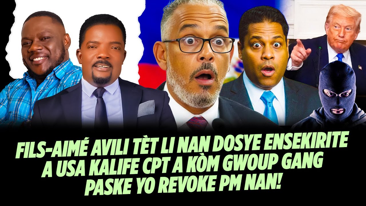 FILS AIMÉ AVILI TÈT LI NAN DOSYE ENSEKIRITE A USA🇺🇸 KALIFE CPT A KÒM GWOUP GANG PASKE YO REVOKE